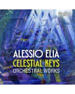 Elia: Celestial Keys, Orchestral Works