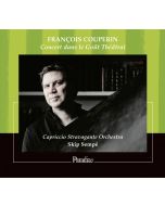 Couperin: Concert dans le Goût Théâtral
