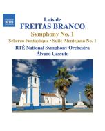 FREITAS BRANCO: Symphony No. 1; Scherzo fantasique; Suite alentejana No. 1
