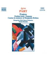PART: Fratres / Festina Lente / Summa