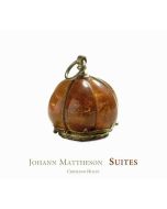 Mattheson: Suites Clavecin