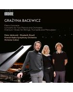 Bacewicz: Piano Concerto; Concerto for Two Pianos and Orchestra
