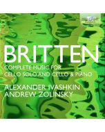 Britten: Complete Music for Cello Solo and Cello and Piano