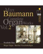 Baumann: Complete Organ Works vol. 2
