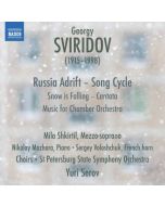 Sviridov: Russia Adrift - Song Cycle