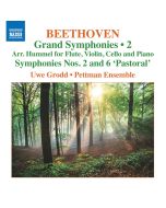 Beethoven: Grand Symphonies Vol. 2
