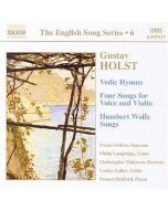 HOLST: Vedic Hymns; Four Songs, Op. 35; Humbert Wolfe Settings