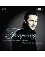 Forqueray: Works for Harpsichord