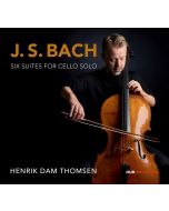 Bach: Six Suites for Cello Solo