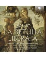 Mozart: La Betulia Liberata