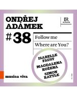 Adamek: Follow me; Where are You?