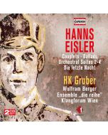 Eisler: Couplets; Ballads; Orchestral Suites 2- 4; Die Letzte Nacht