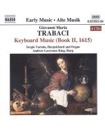 TRABACI: Keyboard Music (Book II, 1615)