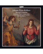 Kellner: Sacred Cantatas