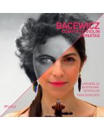 Bacewicz: Violin Sonatas