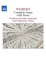 WEBERN: Complete Songs with Piano