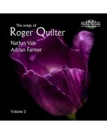 The Songs of Roger Quilter Vol. 2