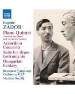 Zador: Piano Quintet; Accordion Concerto