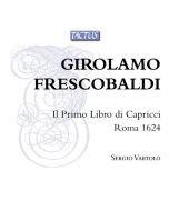 Frescobaldi: Il Primo Libro di Capricci, Roma 1624