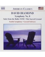 DIAMOND: Symphony No. 8; Suite from the Balle