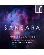 Invisible Cities - Choral & Electronic Music by Marco Galvani