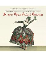 Mozart: Opera Arias & Overtures