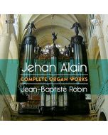 Alain: Complete Organ Works