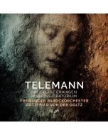 Telemann: Das Selige Erwägen - Passions-Oratorium