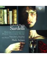 Sardelli: Baroque Concertos, Psalm, Chamber Music