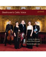 Beethoven’s Celtic Voice
