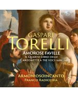 Torelli: Amorose Faville - the Fourth Book of Canzonette