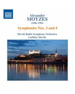 Moyzes: Symphonies Nos. 3 and 4