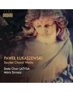 Łukaszewski: Sacred Choral Works