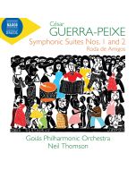 Guerra-Peixe: Symphonic Suites