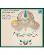 Widor: Symphonies opus 13