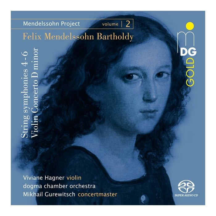 Mendelssohn Project Vol. 2 - String symphonies 4, 5 & 6; Violin Concerto D minor