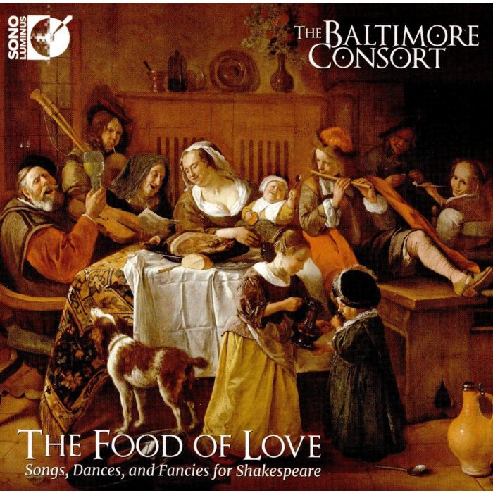 The Food of Love: Songs, Dances and Fancies for Shakespeare