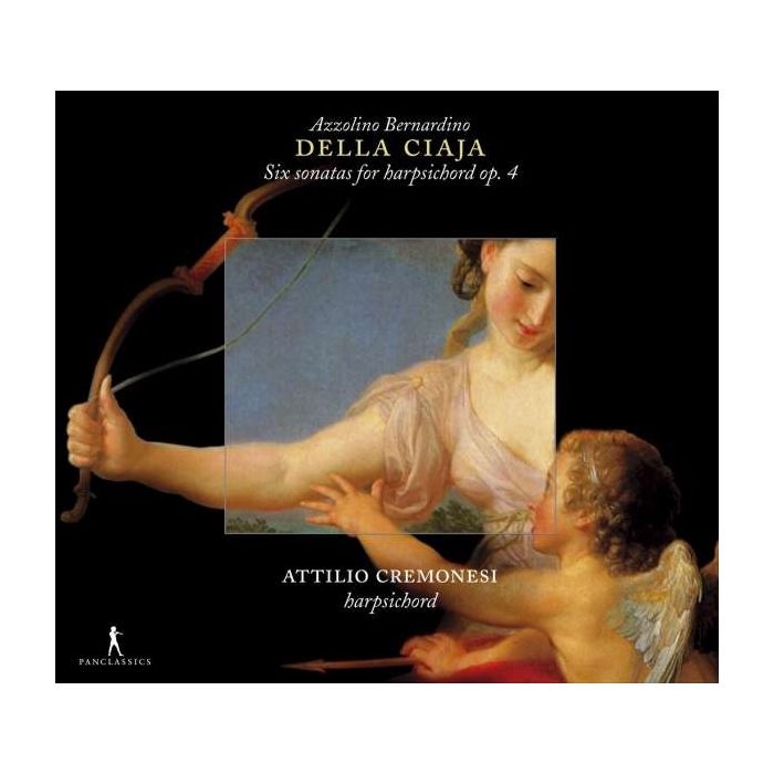 Azzolino Bernardino della Ciaja - Sechs Sonaten für Cembalo Op. 4