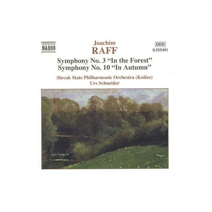 RAFF: Symphonies Nos. 3 and 10
