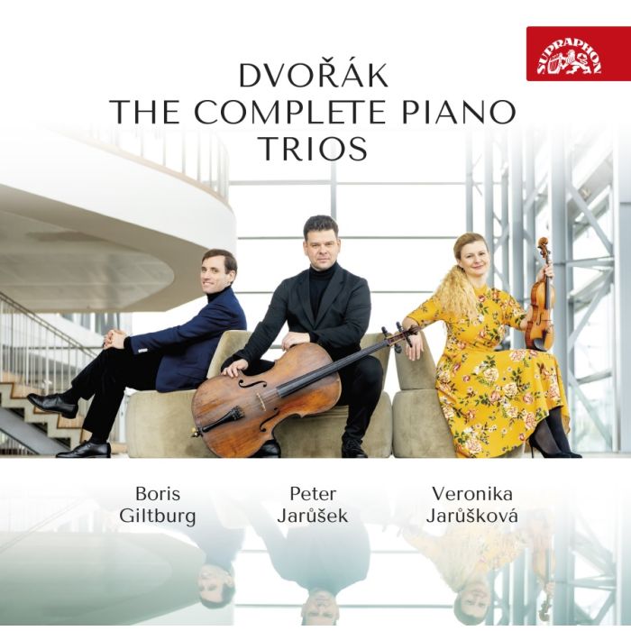 Dvořák: The Complete Piano Trios