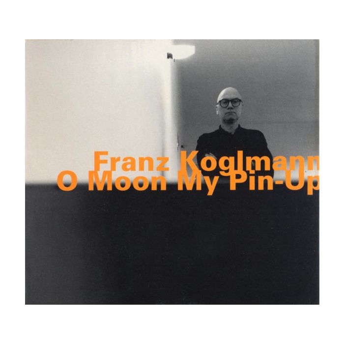 Koglmann: O Moon My Pin-Up