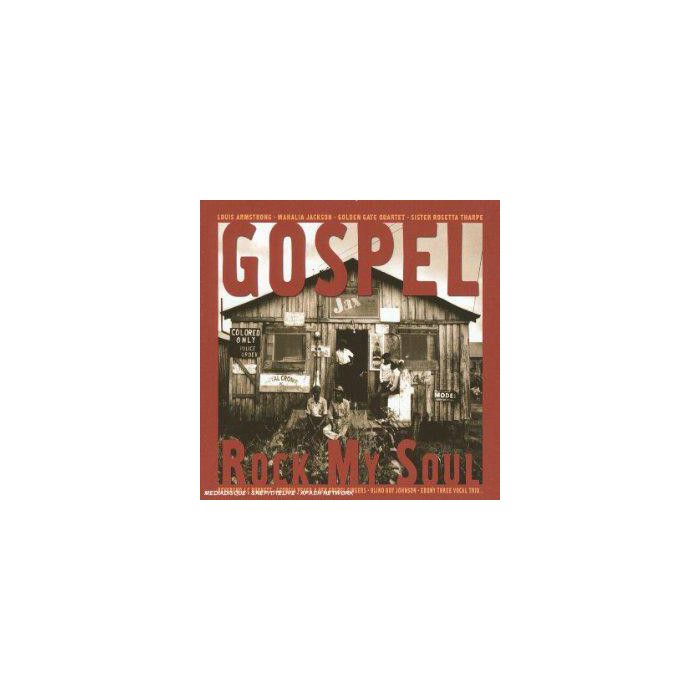 Gospel - Rock My Soul