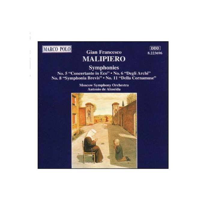 MALIPIERO: Symphonies nos 5, 6, 8 & 11