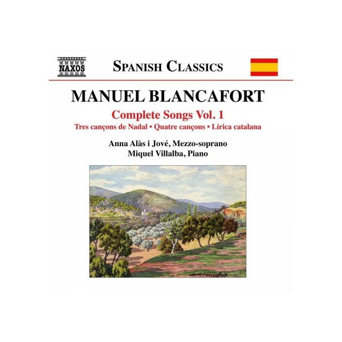 Blancafort: Complete Songs Vol. 1