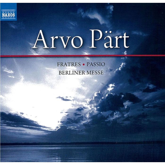 PART: Fratres / St. John Passion / Berliner Messe (3CD)