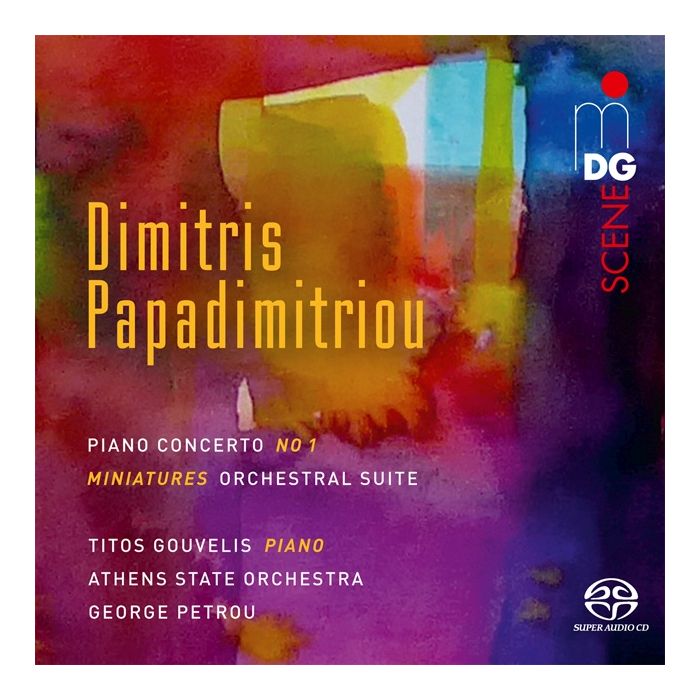 Papadimitriou: Piano Concerto No. 1; Miniatures - Orchestral Suite
