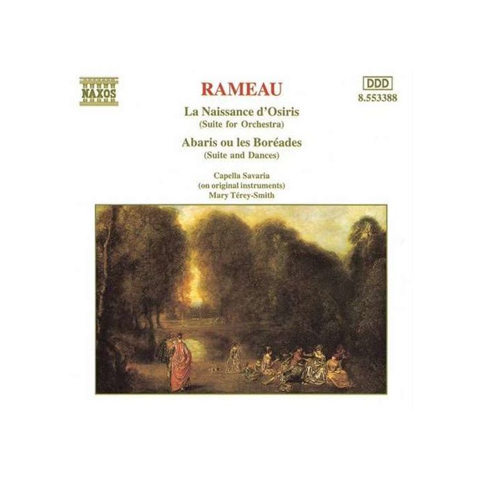 RAMEAU: La naissance d'Osiris; Abaris ou les Boréades