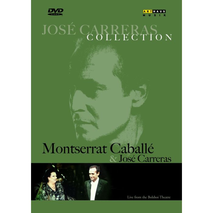 JOSE CARRERAS COLLECTION: Jose Carreras and Montserrat Caballe
