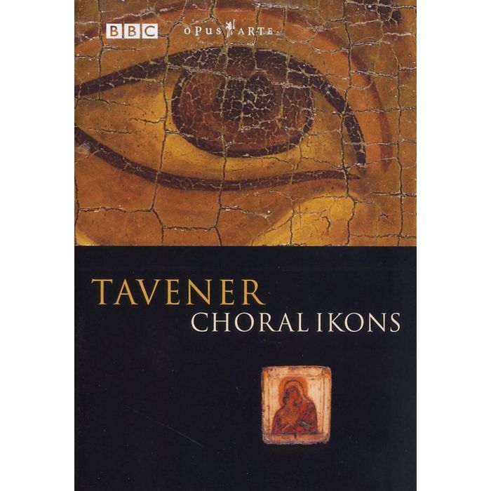 Tavener: Choral Ikons