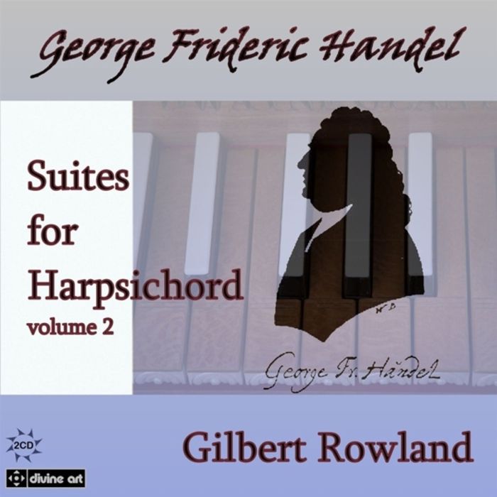 Handel: Harpsichord Suites Volume 1
